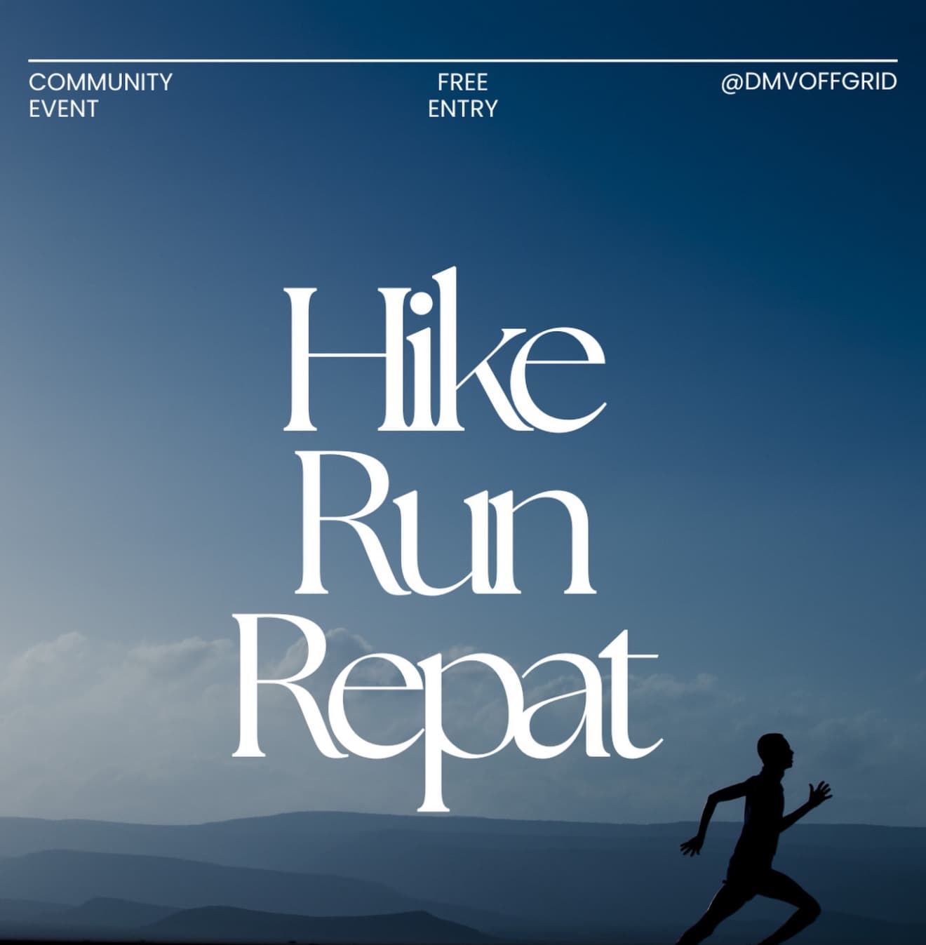 Hike Run Repeat DMVOFFGRID lifestyle image